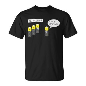Aa Meeting Funny Alcohol Drinking Tshirt Unisex T-Shirt