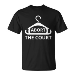 Abort The Court Unisex T-Shirt