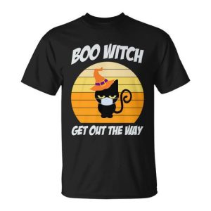 Boo Witch Get Out The Way Cat Halloween Quote Unisex T-Shirt