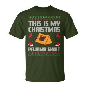 This Is My Camping Christmas Pajama Camper Ugly Xmas Sweater T-Shirt