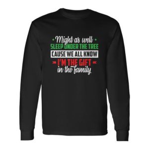 Christmas Humor Men Women Favorite Person Christmas Long Sleeve T-Shirt