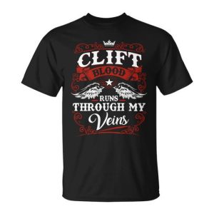 Clift Name Shirt Clift Family Name Unisex T-Shirt