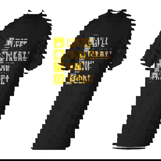 Coffee Pickleball Wine Repeat Gift For Pickleball Player Great Gift Unisex T-Shirt