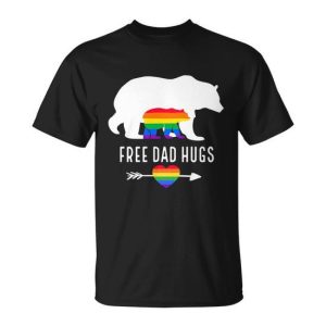 Free Dad Hugs Proud Lgbt Dad Gay Lesbian Dad Proud Lgbt Dad Gift Unisex T-Shirt