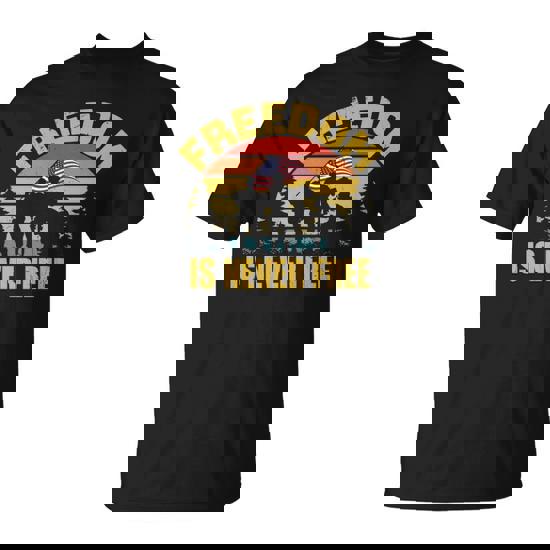 Freedom Is Never Free Veteran Unisex T-Shirt