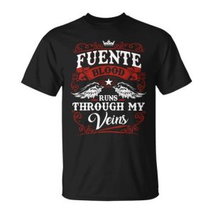 Fuente Name Shirt Fuente Family Name Unisex T-Shirt