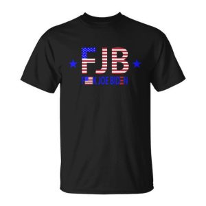Funny Anti Biden F Joe Biden Fjb Unisex T-Shirt