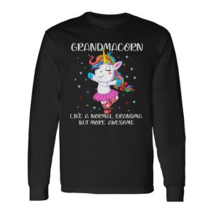 Grandmacorn Grandma Unicorn Long Sleeve T-Shirt