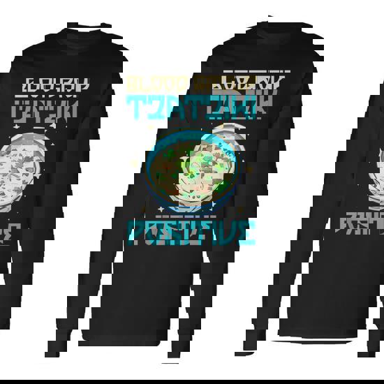 Greek Cuisine Blood Group Tzatziki Positive Long Sleeve T-Shirt