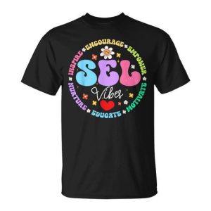 Groovy Social Emotional Learning Teacher Sel Vibes T-Shirt