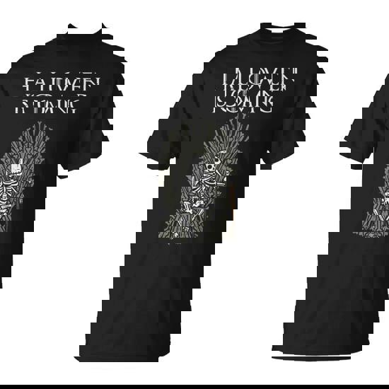 Halloween Is Coming Skeleton King On Throne Costume T-Shirt