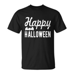 Happy Halloween Bat Halloween Quote Unisex T-Shirt