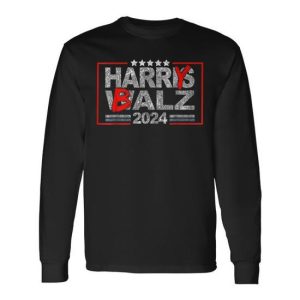 Harris Walz 24 Harry Balz 2024 Meme Democratics Vote Long Sleeve T-Shirt