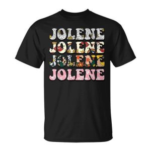 Jolene Vintage Personalized Name I Love Jolene T-Shirt