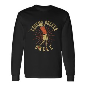 Legend Golfer Uncle With Skeleton Long Sleeve T-Shirt