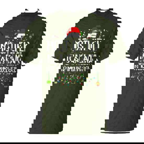 Most Likely To Ask Santa For Milwaukee Tools Christmas Xmas T-Shirt