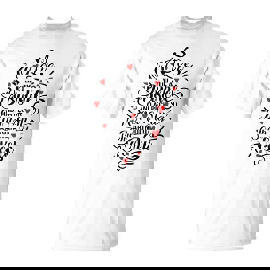 I Love You A Bushel And A Peck And A Hug Around The Neck T-Shirt