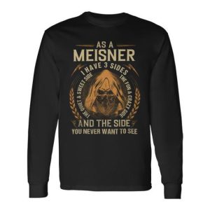 Meisner Name Shirt Meisner Name Long Sleeve T-Shirt