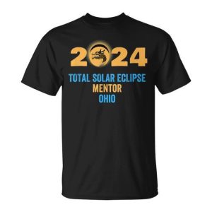 Mentor Ohio Total Solar Eclipse 2024 Dragon Year T-Shirt
