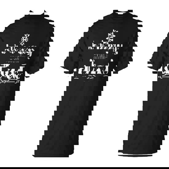 Motivational Be The Energy You Want To Attract T-Shirt