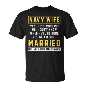 Navy Wife – Wife Of A Navy Veteran Unisex T-Shirt