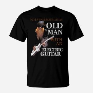 Never Underestimate An Old Man With An Electric Guitar T-Shirt