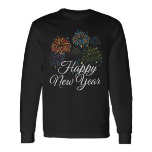 New Years Eve Party Supplies Nye 2025 Happy New Year 2025 Long Sleeve T-Shirt