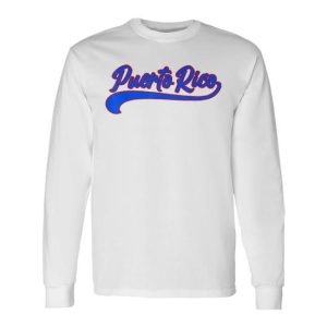 Puerto Rico Boricua Puerto Rican Flag Hispanic Heritage Long Sleeve