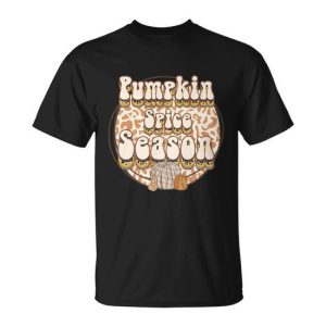 Pumpkin Spice Season Thanksgiving Quote V2 Unisex T-Shirt