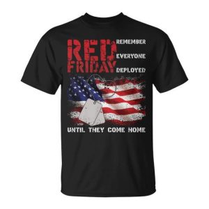 Red Friday Remember Until They Come Home Unisex T-Shirt