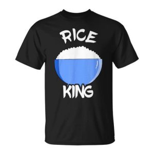Rice King Rice King Japanese Food Asia Rice Bowl T-Shirt
