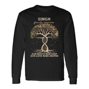 Singh Family Reunion Christmas Thanksgiving Family Day Long Sleeve T-Shirt