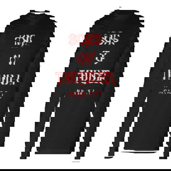 Sons Of Thunder Zebedee James And John Mark 3 Long Sleeve T-Shirt