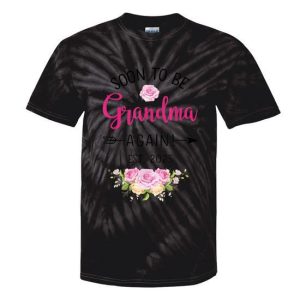 Soon To Be Grandma Again Est 2025 New Baby Tie-Dye T-shirts