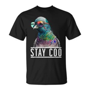 Stay Coo Pigeon Lover Animal Lover Birds Owner T-Shirt