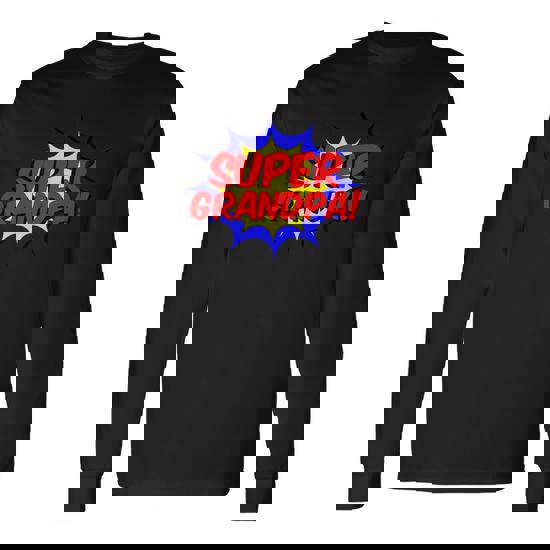 Super Grandpa Comic Book Style Superhero Long Sleeve T-Shirt