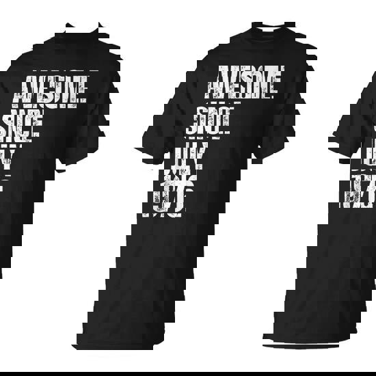 Vintage Awesome Since July 1976 Birthday 48Th Years Old T-Shirt